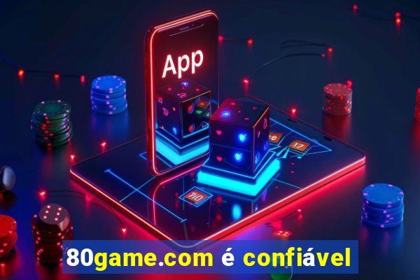 80game.com é confiável